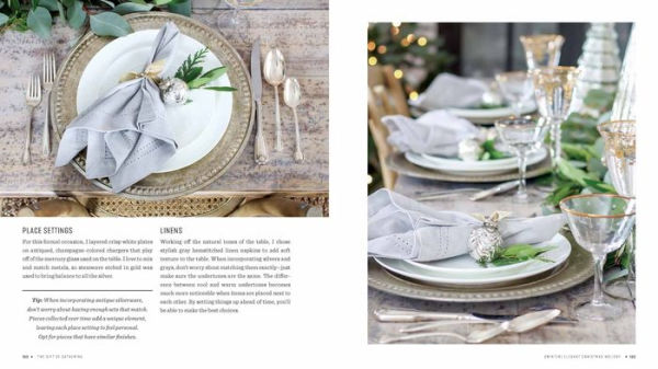 The Gift of Gathering: Beautiful Tablescapes to Welcome and Celebrate Your Friends and Family