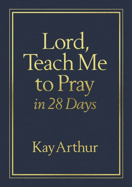 Lord, Teach Me to Pray in 28 Days (Milano Softone)