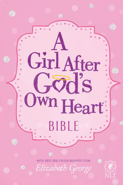 A Girl After God's Own Heart Bible