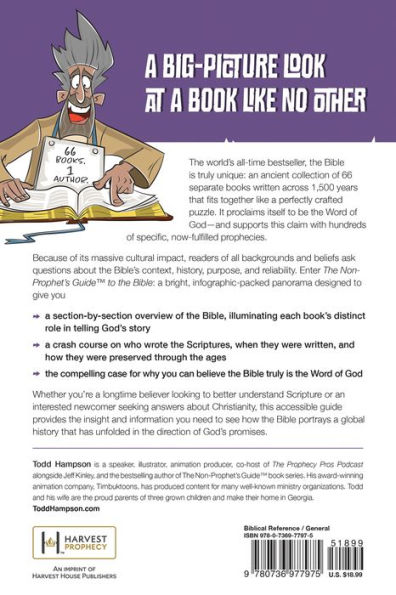 The Non-Prophet's Guide to the Bible: A Visual Journey Through God's Story...and Where You Fit In