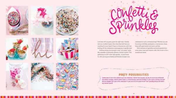 Celebrate with Sprinkles: More Than 100 Party Possibilities to Add Joy and Sparkle to Any Occasion