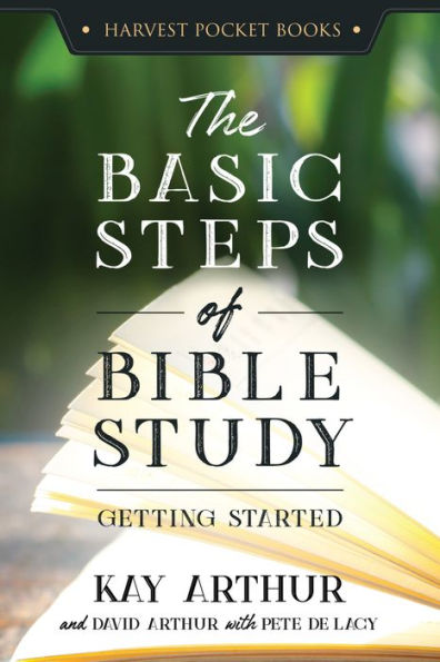 The Basic Steps of Bible Study: Getting Started