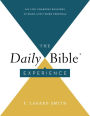 The Daily Bible Experience: 365 Life-Changing Readings to Make God's Word Personal