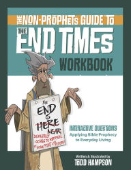 Ipad mini downloading books The Non-Prophet's Guide to the End Times Workbook by Todd Hampson