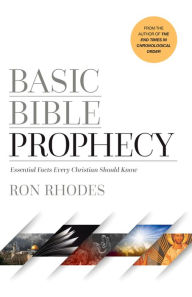 Download books to ipad 3 Basic Bible Prophecy: Essential Facts Every Christian Should Know