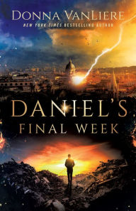 Download books google pdf Daniel's Final Week 