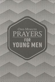 Title: One-Minute Prayers for Young Men (Milano Softone), Author: Clayton King