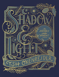 Free ebook downloads uk Shadow and Light: A Journey into Advent