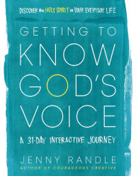 Books to download free for kindle Getting to Know God's Voice: Discover the Holy Spirit in Your Everyday Life (A 31-Day Interactive Journey) FB2 ePub PDB English version by Jenny Randle 9780736981170