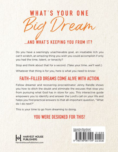Dream Come True: A Practical Guide to Pursue the Adventures God Has for You