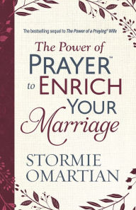 Free it ebooks pdf download The Power of Prayer to Enrich Your Marriage  by Stormie Omartian
