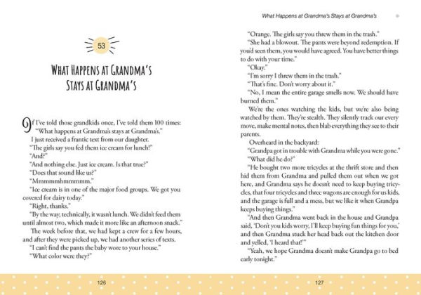 What Happens at Grandma's Stays Grandma's: Stories That Celebrate the Joy and Chaos of Grandparenting