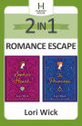 2-in-1 Romance Escape: Two Beloved Classics from Bestselling Author Lori Wick