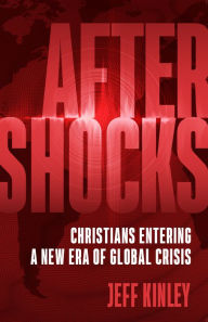 Free audiobooks for mp3 to download Aftershocks: Christians Entering a New Era of Global Crisis in English 9780736984119 FB2 iBook