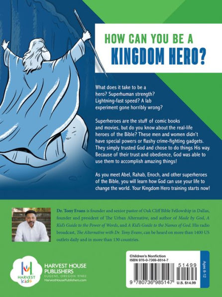 Kingdom Heroes for Kids: Noah, Sarah, Moses...and You!