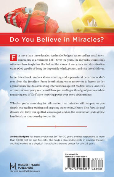 Heaven-Sent Miracles and Rescues: True Stories from a First Responder