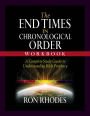 The End Times in Chronological Order Workbook: A Complete Study Guide to Understanding Bible Prophecy