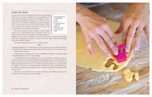 Home and Hand Made: A Homesteader's Recipes to Help You Cook, Clean, and Care for Your Family