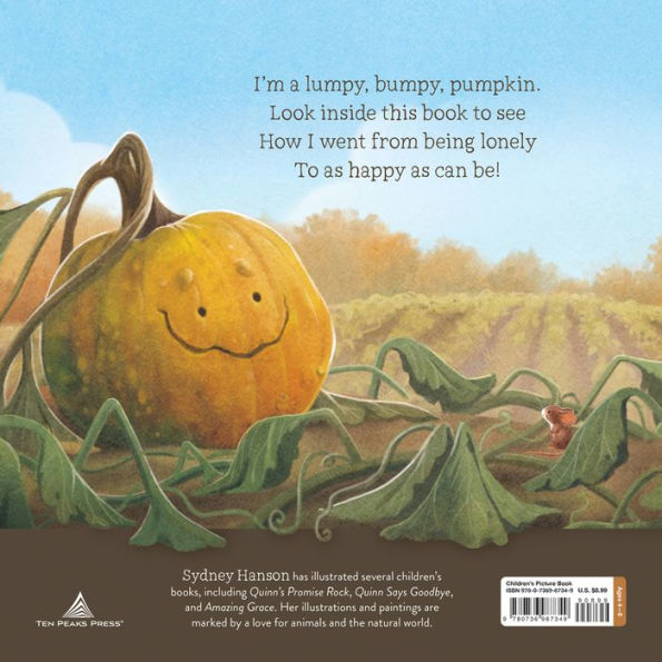 The Lumpy, Bumpy Pumpkin: A Story About Finding Your Perfect Purpose