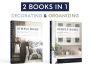 Simply Home: (2-in-1) Stylish and Beautiful Ideas for Every Room / Peaceful and Orderly Ideas for Every Room