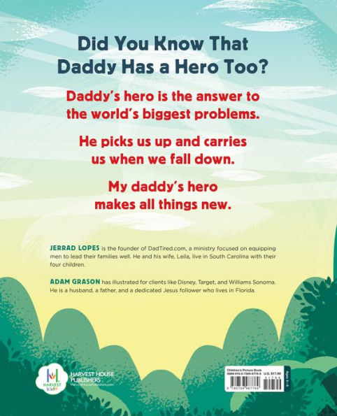 My Daddy's Hero: A Story About Jesus, The Ultimate Hero