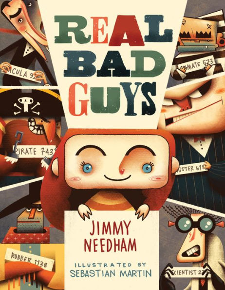 Real Bad Guys: A Story About Good vs. Bad and the Way God Sees It