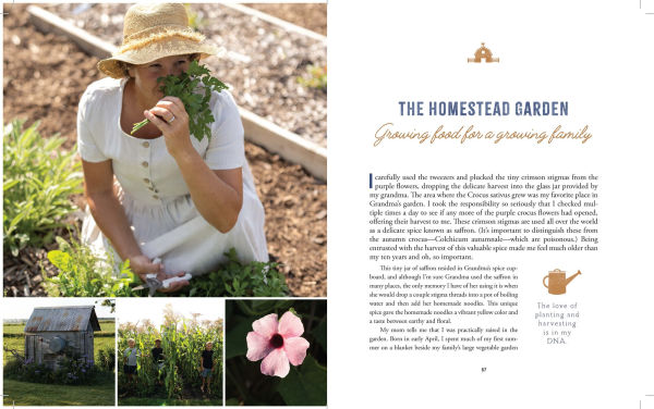 The Heart of the Homestead: Cultivating a Spirit of Simple Living Through Homemaking, Recipes, and Family