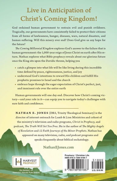 The Coming Millennial Kingdom: What Life Will Be Like for Us When Jesus Reigns on Earth