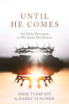 Alternative view 1 of Until He Comes: 365 Daily Devotions as We Await His Return