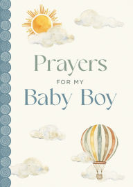 Title: Prayers for My Baby Boy, Author: Katie Kenny Phillips