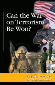 Title: Can the War on Terrorism Be Won?, Author: David M. Haugen