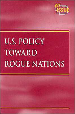 U. S. Policy Toward Rogue Nations