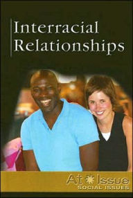 Title: Interracial Relationships, Author: David M. Haugen