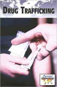 Title: Drug Trafficking, Author: Julia Bauder