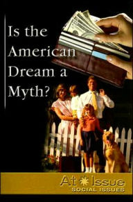 Title: Is the American Dream a Myth?, Author: Kate Burns