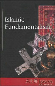 Title: Islamic Fundamentalism, Author: David M. Haugen