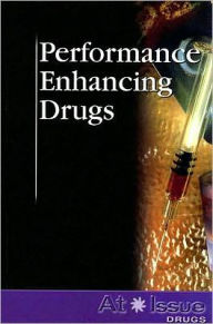 Title: Performance Enhancing Drugs, Author: Louise I. Gerdes