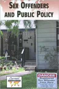 Title: Sex Offenders and Public Policy, Author: Lynn M. Zott