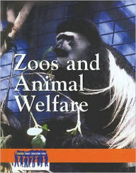 Title: Zoos and Animal Welfare, Author: Christine Van Tuyl