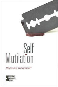 Title: Self-Mutilation, Author: Mary E. Williams