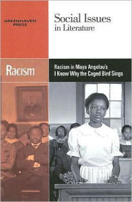 Title: Racism in Maya Angelou's I Know Why The Caged Bird Sings, Author: Claudia Durst Johnson