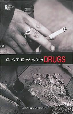 Gateway Drugs