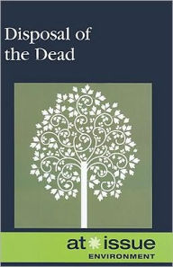 Title: Disposal of the Dead, Author: Diane Andrews Henningfeld