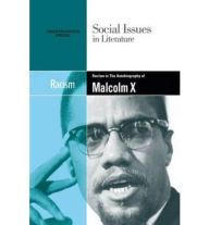 Title: Racism in The Autobiography of Malcolm X, Author: Candice L. Mancini