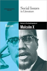 Title: Racism in The Autobiography of Malcolm X, Author: Candice L. Mancini