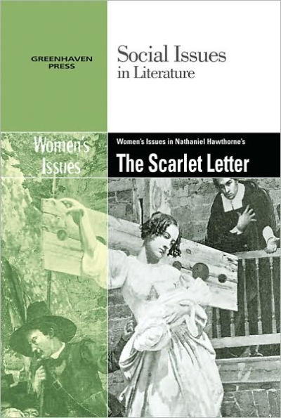 Women's Issues in Nathaniel Hawthorne's The Scarlet Letter