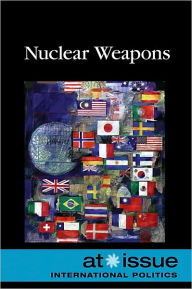 Title: Nuclear Weapons, Author: Louise Gerdes