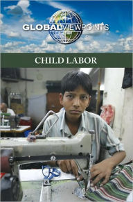 Title: Child Labor, Author: Gary Wiener