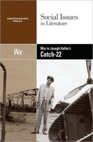 Title: War in Joseph Heller's Catch-22, Author: Dedria Bryfonski