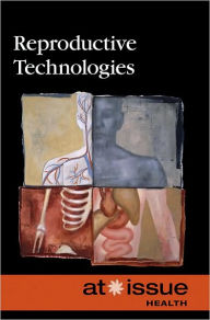 Title: Reproductive Technologies / Edition 1, Author: Louise I. Gerdes